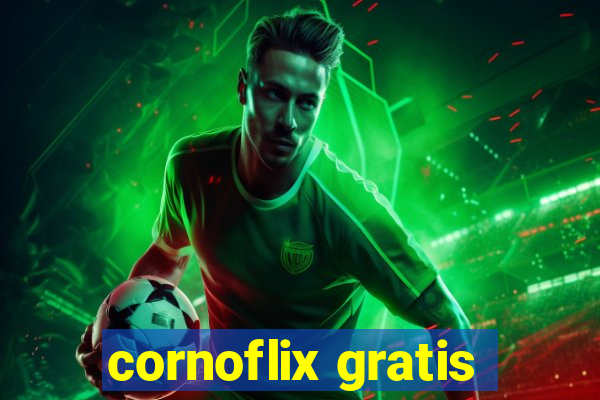 cornoflix gratis